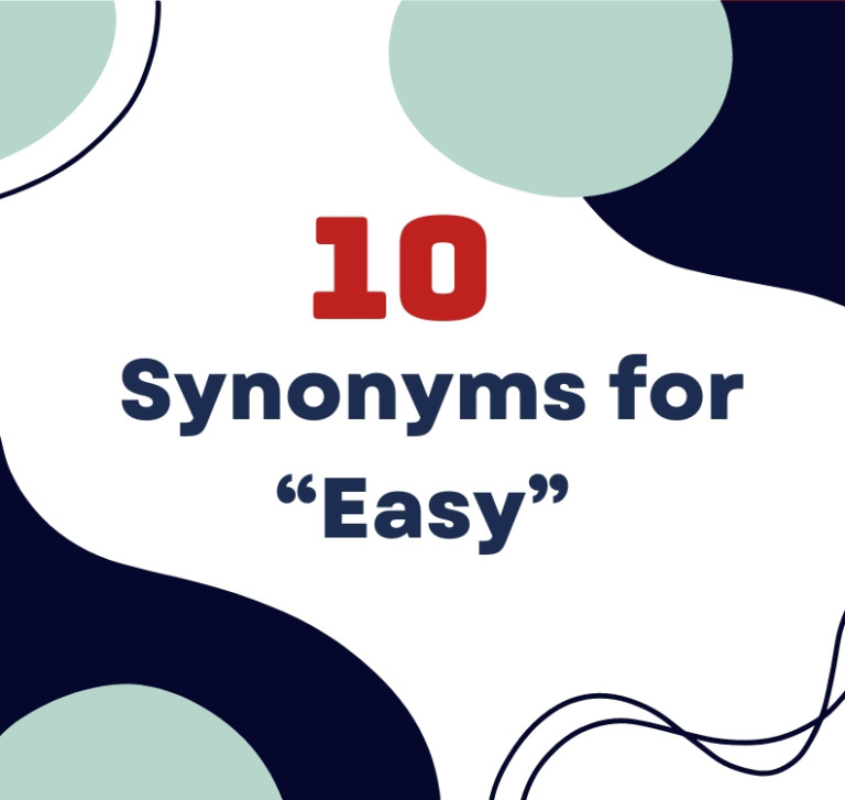 Nâng Cấp Từ Vựng Với Các Từ Đồng Nghĩa “Easy”