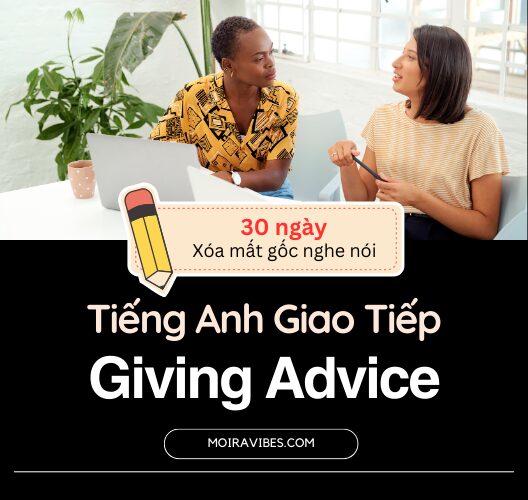 Tiếng Anh Chủ Đề Lời Khuyên Giving Advice