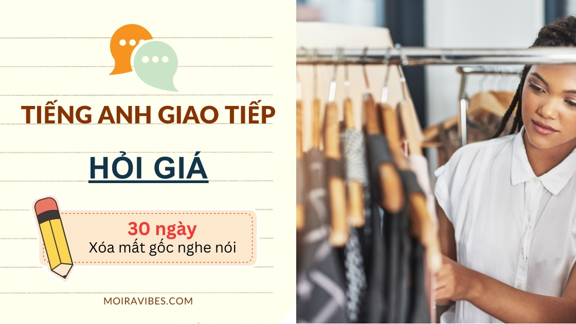 https://tienganhmoiravibes.com/tu-hoc/tieng-anh-giao-t…ien-asking-price/