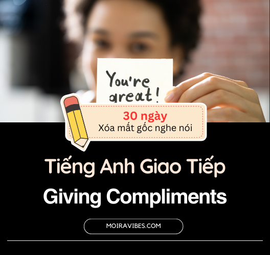 Khen Ngợi Bằng Tiếng Anh (Giving Compliments)