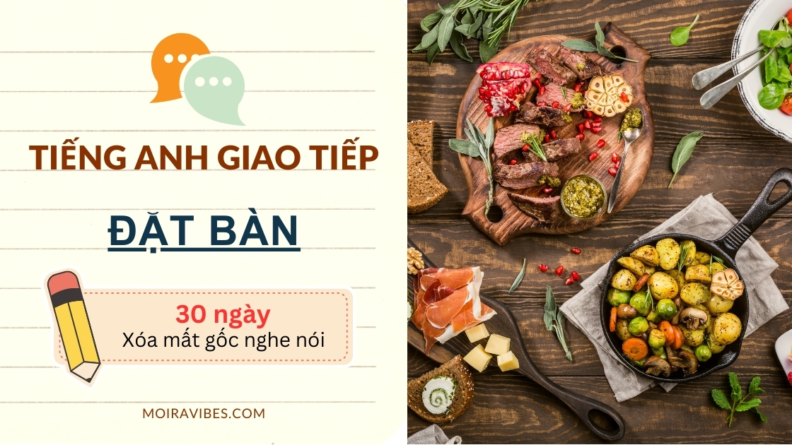 https://tienganhmoiravibes.com/tu-hoc/cach-dat-ban-bang-tieng-anh-booking-a-table/