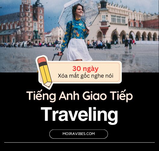 Tiếng Anh Chủ Đề Du Lịch (Travelling)