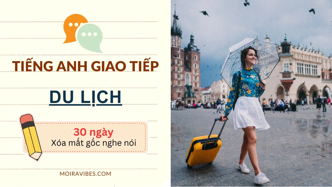 https://tienganhmoiravibes.com/tu-hoc/mau-cau-tieng-anh-chu-de-du-lich-thong-dung-travelling/