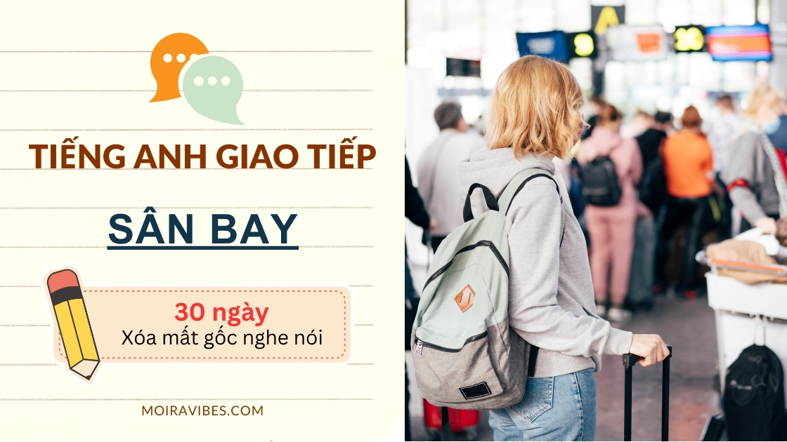 https://tienganhmoiravibes.com/tu-hoc/mau-cau-giao-tiep-tieng-anh-tai-san-bay/