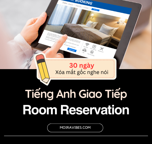 Đặt Phòng Khách Sạn Bằng Tiếng Anh Thông Dụng