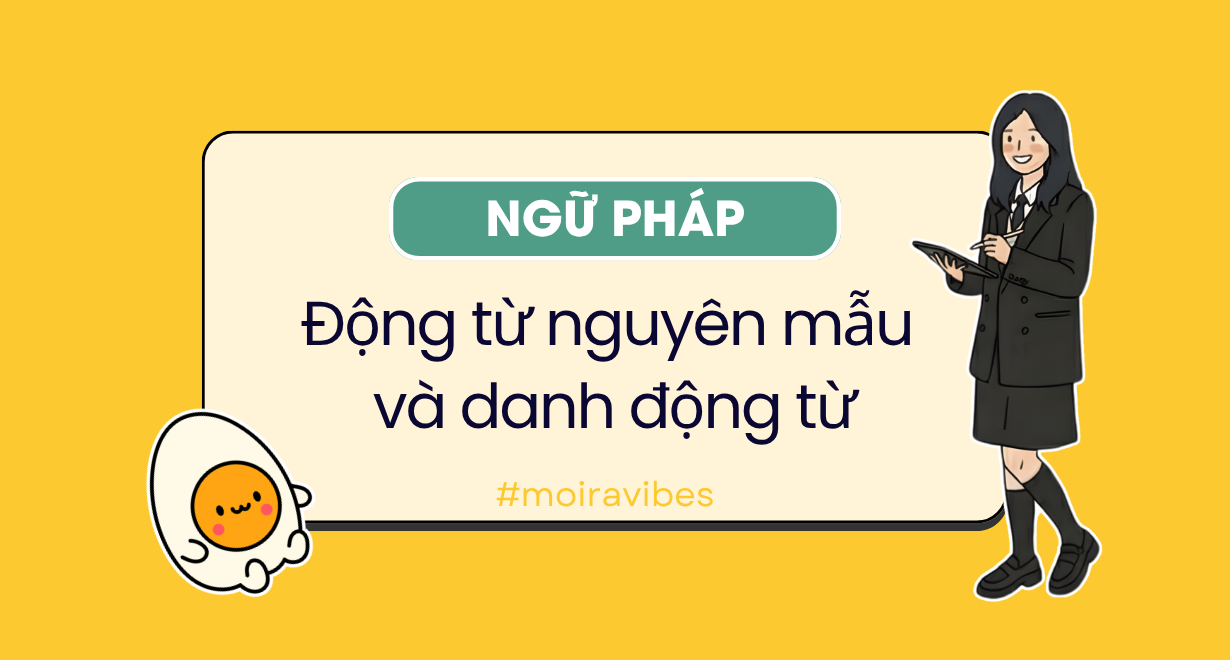 Phân biệt động từ nguyên mẫu và danh động từ trong tiếng Anh