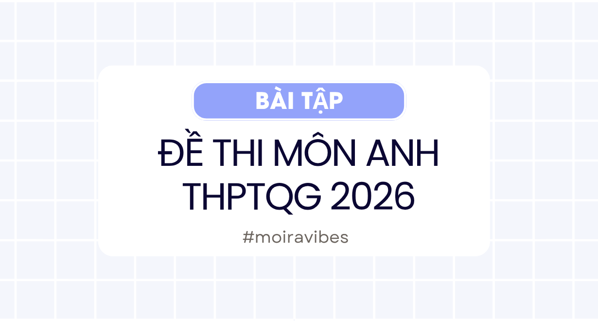 Đề Thi Tiếng Anh THPTQG 2026 Online (Có đáp án) – Mã Đề 1101